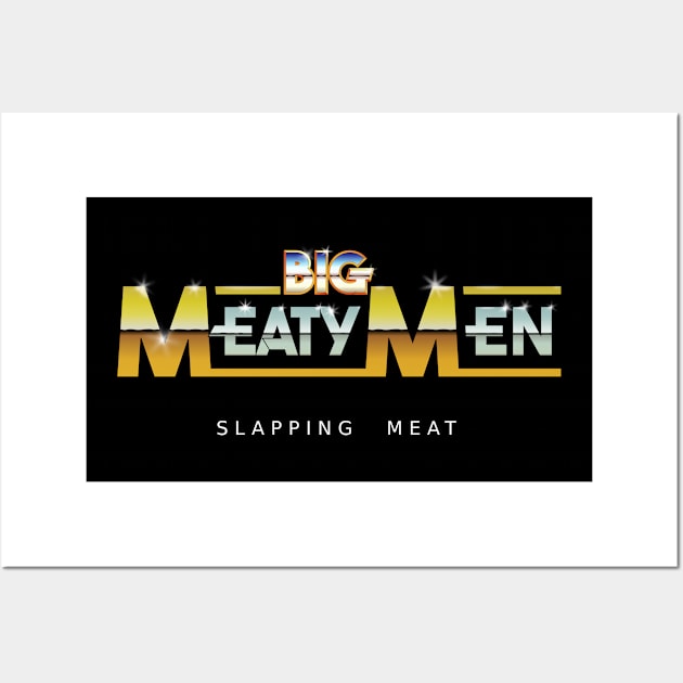 Big Meaty Men Slapping Meat Wall Art by PinnacleOfDecadence